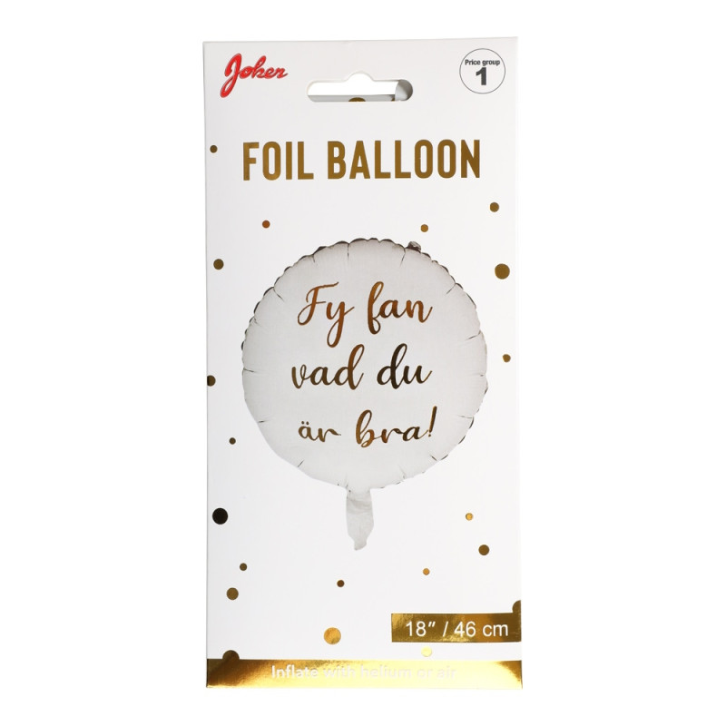 Ballong Student Fy fan vad du är bra! 46 cm